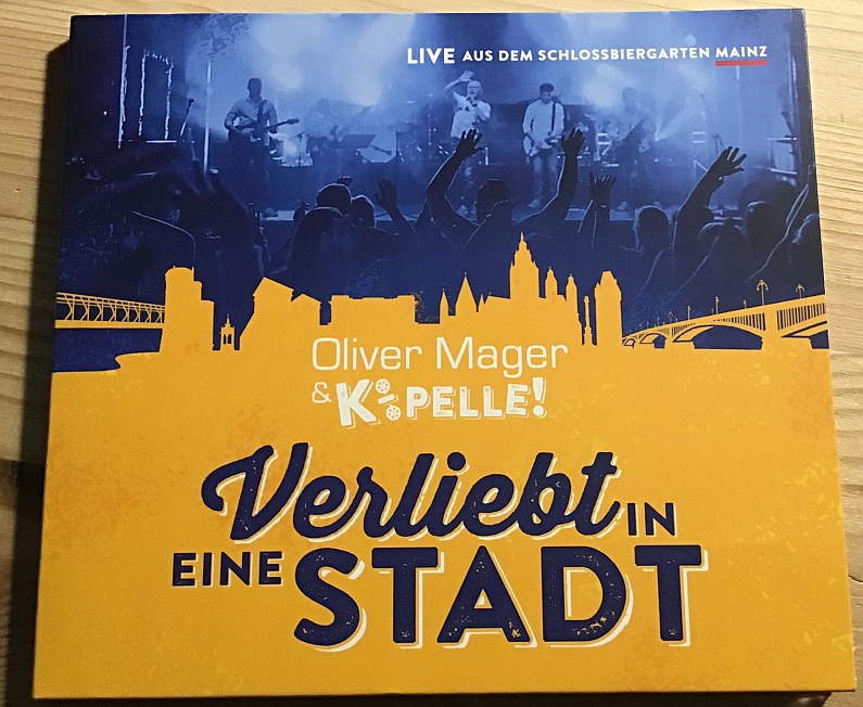 Mainz& Verliebt in eine Stadt - Oliver Mager mit toller neuer Live-CD - Kombination aus bekannten Hits und neuen mitreißenden Balladen Verliebt in eine Stadt - Oliver Mager mit toller neuer Live-CD - Kombination aus bekannten Hits und neuen mitreißenden Balladen