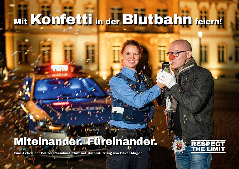 Mainz& Mit "Konfetti in der Blutbahn" sicher durch die närrischen Tage: Mainzer Polizei startet neue Sicherheitskampagne für Respekt - Kein Alkohol am Steuer Mit "Konfetti in der Blutbahn" sicher durch die närrischen Tage: Mainzer Polizei startet neue Sicherheitskampagne für Respekt - Kein Alkohol am Steuer